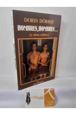 HOMBRES, HOMBRES... (Y OTROS RELATOS)