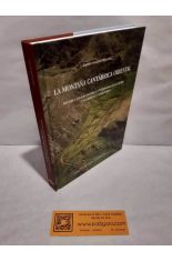 LA MONTA�A CANT�BRICA ORIENTAL. DIN�MICA SOCIOECON�MICA, PATRIMONIO ECOCULTURAL Y DESARROLLO TERRITORIAL