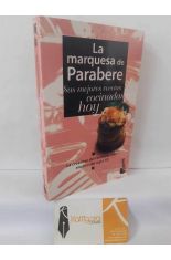 LA MARQUESA DE PAREBERE, SUS MEJORES RECETAS COCINADAS HOY