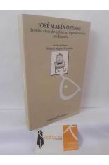 TREINTA A�OS DE GOBIERNO REPRESENTATIVO EN ESPA�A