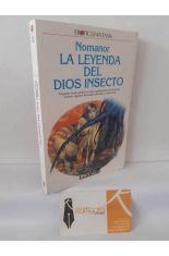 LA LEYENDA DEL DIOS INSECTO (LAS LEYENDAS DE LA LUNA ROJA 2)