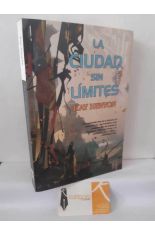 LA CIUDAD SIN L�MITES