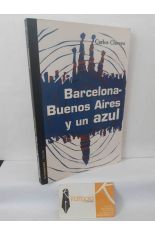 BARCELONA-BUENOS AIRES Y UN AZUL