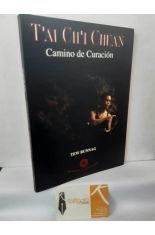 TAI CHI CHUAN. UN CAMINO DE CURACI�N