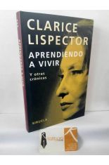 APRENDIENDO A VIVIR. Y OTRAS CR�NICAS