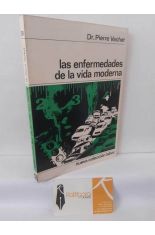 LAS ENFERMEDADES DE LA VIDA MODERNA