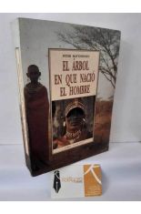 EL �RBOL EN QUE NACI� EL HOMBRE