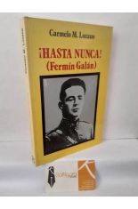 �HASTA NUNCA! (FERM�N GAL�N)