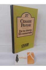 DE TU TIERRA - EL CAMARADA