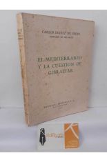 EL MEDITERR�NEO Y LA CUESTI�N DE GIBRALTAR