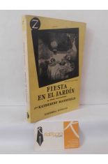 FIESTA EN EL JARD�N. Y OTRAS NARRACIONES