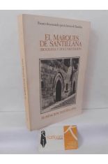 EL MARQU�S DE SANTILLANA (BIOGRAF�A Y DOCUMENTACI�N)