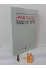EPISTOLARIO. NUEVAS CLAVES DE LA GENERACI�N DEL 27