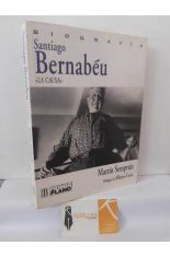 SANTIAGO BERNAB�U. LA CAUSA