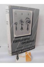 FERTILIZANTES COMERCIALES. SUS FUENTES Y USO