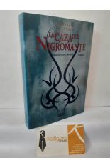 LA CAZA DEL NIGROMANTE. LA HORDA DEL DIABLO LIBRO I