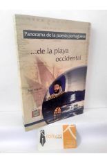 DE LA PLAYA OCCIDENTAL. PANORAMA DE LA POES�A PORTUGUESA (BILING�E)