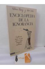 ENCICLOPEDIA DE LA IGNORANCIA. CUESTIONES PARA LAS QUE A�N NO HAY RESPUESTA CIENT�FICA