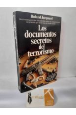 LOS DOCUMENTOS SECRETOS DEL TERRORISMO