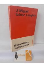 EL MARXISMO: VISI�N CR�TICA