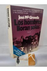 LOS HOMBRES LLORAN SOLOS