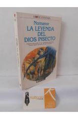 LA LEYENDA DEL DIOS INSECTO (LEYENDAS DE LA LUNA ROJA 2)