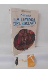 LA LEYENDA DEL ESCLAVO (LEYENDAS DE LA LUNA ROJA 1)