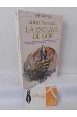 LA ESCLAVA DE GOR (CR�NICAS DE LA CONTRATIERRA 11)