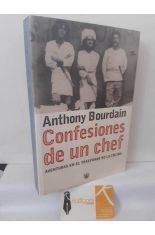 CONFESIONES DE UN CHEF. AVENTURAS EN EL TRASFONDO DE LA COCINA