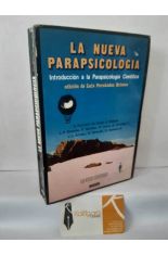 LA NUEVA PARAPSICOLOG�A. INTRODUCCI�N A LA PARAPSICOLOG�A CIENT�FICA
