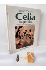 CELIA, LO QUE DICE