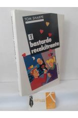 EL BASTARDO RECALCITRANTE