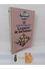 LA GUERRA DE LOS BOTONES