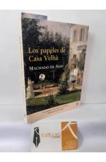 LOS PAPELES DE CASA VELHA