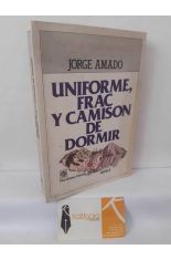 UNIFORME, FRAC Y CAMIS�N DE DORMIR