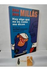HAY ALGO QUE NO ES COMO ME DICEN. EL CASO DE NEVENKA FERN�NDEZ