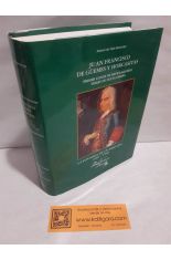 JUAN FRANCISCO DE G�EMES Y HORCASITAS PRIMER CONDE DE REVILLAGIGEDO. LA HISTORIA DE UN SOLDADO 1681-1766