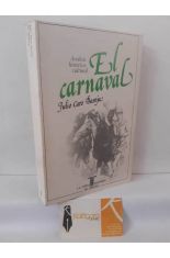 EL CARNAVAL. AN�LISIS HIST�RICO-CULTURAL