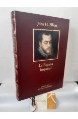 LA ESPA�A IMPERIAL. 1469-1716
