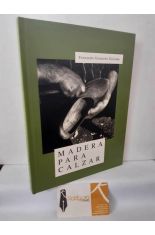 MADERA PARA CALZAR