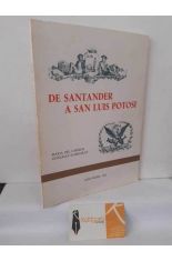 DE SANTANDER A SAN LUIS POTOS�