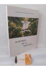 M�RTIRES DE LA MONTA�A EN NUESTRA CRUZADA ESPA�OLA DE LIBERACI�N 1936-1937