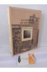 LA CATEDRAL DE SANTANDER. PATRIMONIO MONUMENTAL