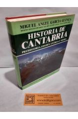 HISTORIA DE CANTABRIA. PREHISTORIA, EDADES ANTIGUA Y MEDIA