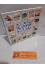 ENCICLOPEDIA DE T�CNICAS DE ACUARELA