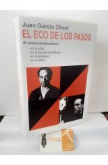 EL ECO DE LOS PASOS. EL ANARCOSINDICALISMO