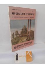 REPOBLACI�N DE MONTES. CARTILLAS RURALES N�M. 11