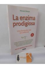 LA ENZIMA PRODIGIOSA. UNA FORMA DE VIDA SIN ENFERMAR