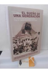 EL SUE�O DE UNA GENERACI�N. EL CRUCERO UNIVERSITARIO POR EL MEDITERR�NEO DE 1933