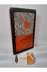 HISTORIA DE LA LITERATURA HISPANOAMERICANA I. LA COLONIA. CIEN A�OS DE REP�BLICA